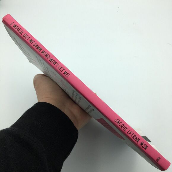 I Would, but My DAMN MIND Won't Let Me! : A Guide for Teen Girls How to book - Picture 4 of 7